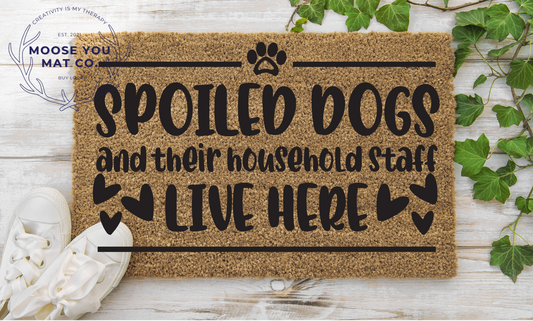 Spoiled dogs and their household staff live here