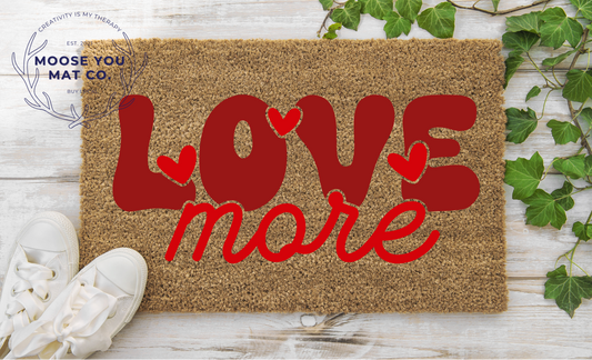 Love more
