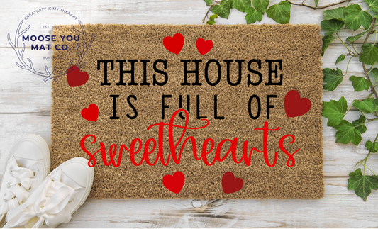 This house is full of Sweethearts