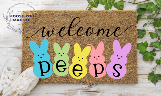 Welcome Peeps