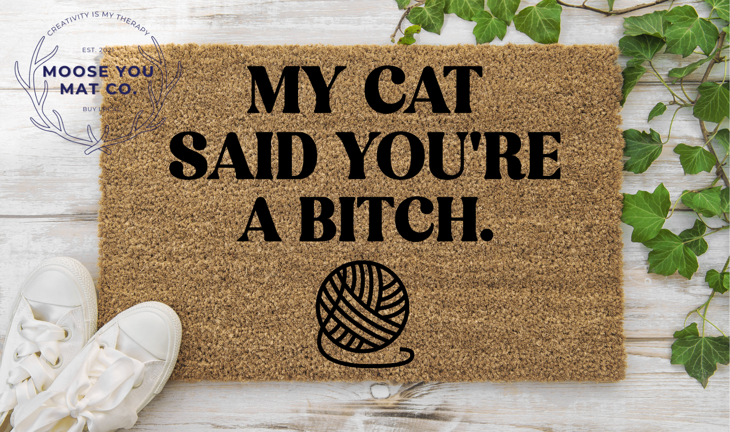 My cat said your a bitch